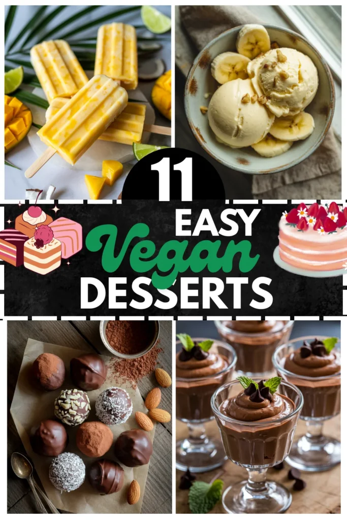 11 Easy Vegan Desserts